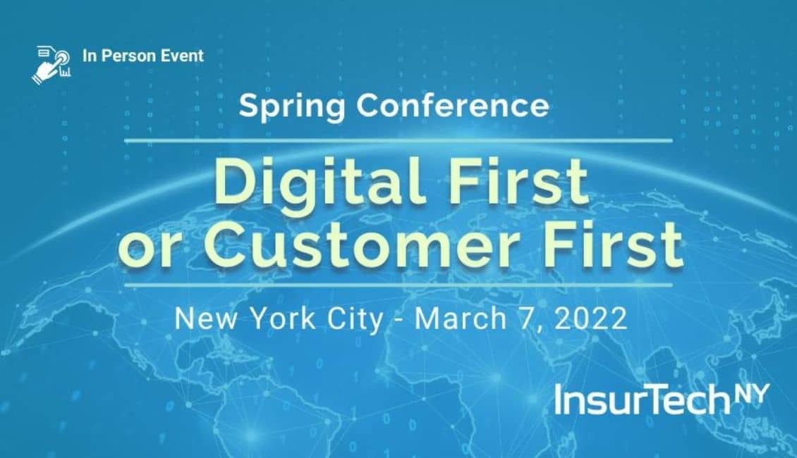 Insurtech Conference Digital First or Customer First EventSpy